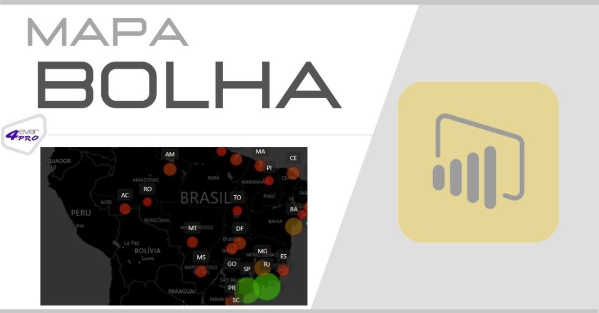 MAPA DE BOLHAS COM FORMATAÇÃO CONDICIONAL NO POWER BI