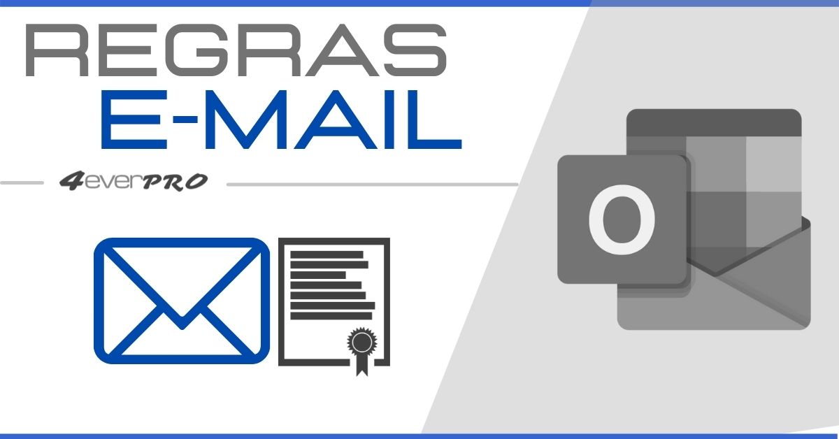 REGRAS DE E-MAILS NO OUTLOOK DO OFFICE 365
